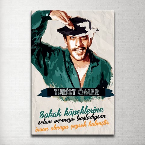 Turist Ömer Kanvas Tablo 40x60 Cm.